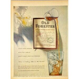 Old Forester Bourbon "There is Nothing Better" Vintage Print Ad 1957